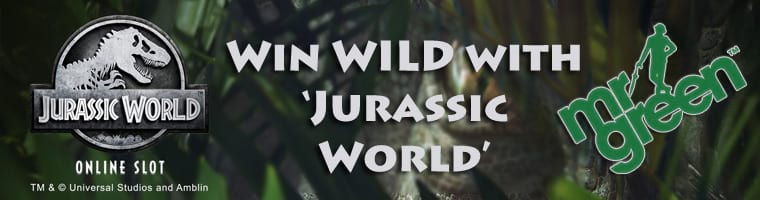 Mr Green Casino Win WILD with ‘Jurassic World’ Bonus