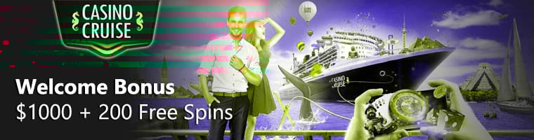 Casino Cruise 1,000 + 200 Free Spins Welcome Bonus